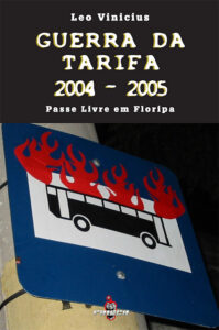 Leo Vinicius – A Guerra da Tarifa 2004-2005 (Download Grátis)