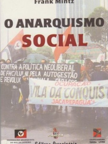 Frank Mintz – O Anarquismo Social