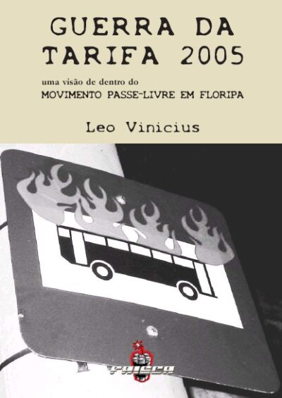 Leo Vinicius – Guerra da Tarifa 2005