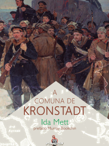 Ida Mett – A Comuna de Kronstadt
