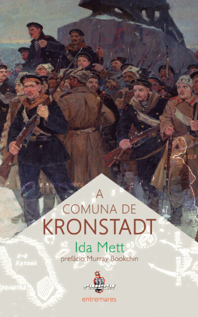 Ida Mett – A Comuna de Kronstadt