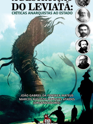 João G. F. Mateus e Marcos A. M. Ataides (orgs.) – A Destruição do Leviatã (ESGOTADO)
