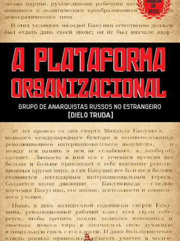 Dielo Truda – A Plataforma Organizacional