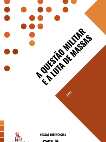 Federação Anarquista Uruguaia (FAU) – A questão militar e a luta de massas